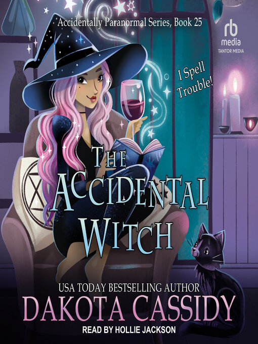 Title details for The Accidental Witch by Dakota Cassidy - Available